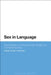 Sex in Language: Euphemistic and Dysphemistic Metaphors in Internet Forums by Eliecer Crespo-Fernandez