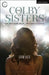 The Colby Sisters of Pittsburgh, Pennsylvania by Adam Bock