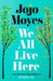 We All Live Here : Signed Edition
