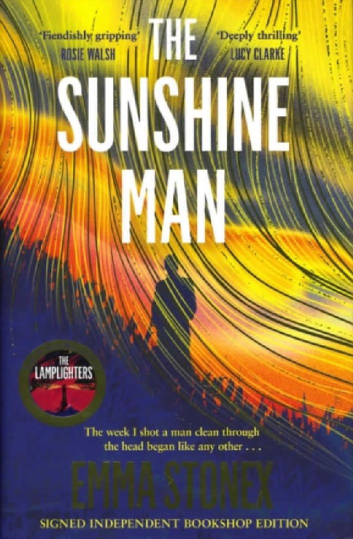 Sunshine Man (Signed Edition) by Emma Stonex