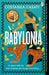 Babylonia (Signed Edition) by Costanza Casati