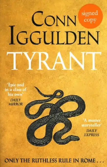 Tyrant (Signed Edition) by Conn Iggulden