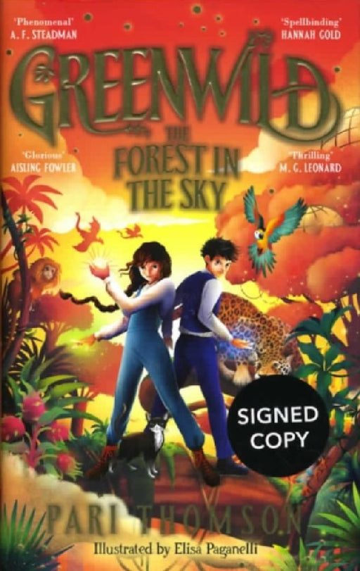 Greenwild: The Forrest in the Sky (Signed Edition) by Pari Thomson
