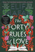 Forty Rules of Love (Signed Edition) by Elif Shafak
