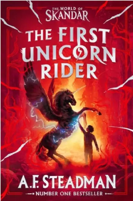 First Unicorn Rider Signed Edition: The must-have origin story to the number one bestselling fantasy adventure series by A.F. Steadman