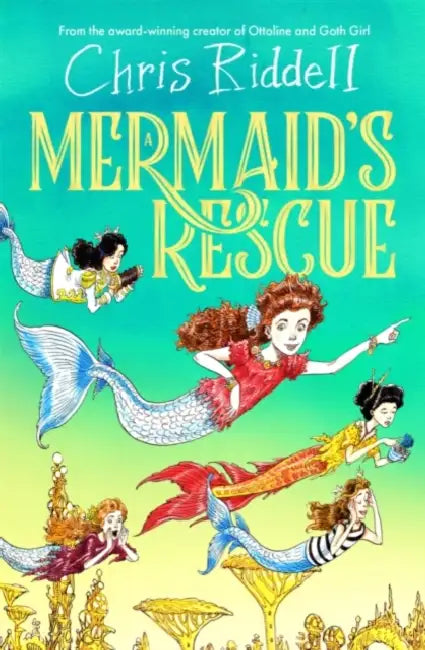 Mermaid's Rescue (Signed Edition) by Chris Riddell