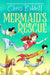 Mermaid's Rescue (Signed Edition) by Chris Riddell