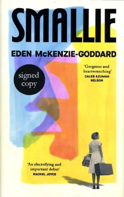 Smallie (Signed Edition) by Eden McKenzie-Goddard