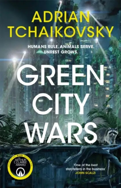 Green City Wars (Signed Edition) by Adrian Tchaikovsky