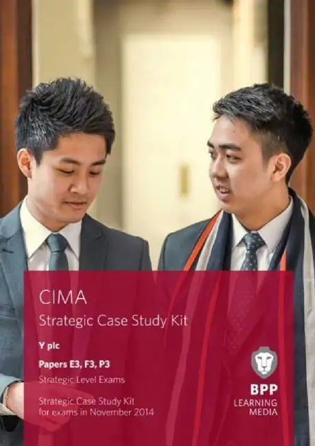 Cima Strategic Level Case Study Kit Pape by Bpp Learning Media