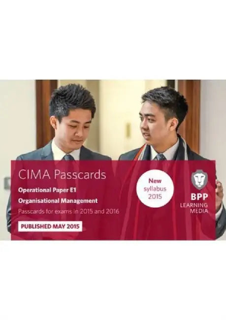 CIMA E1 Organisational Management by BPP Learning Media