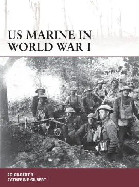 US Marine in World War I by Ed Gilbert