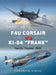 F4U Corsair Vs KI-84 "Frank": Pacific Theater 1945 by Edward M. Young