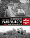 The History of the Panzerjager: Volume 1: Origins and Evolution 1939-42 by Thomas Anderson