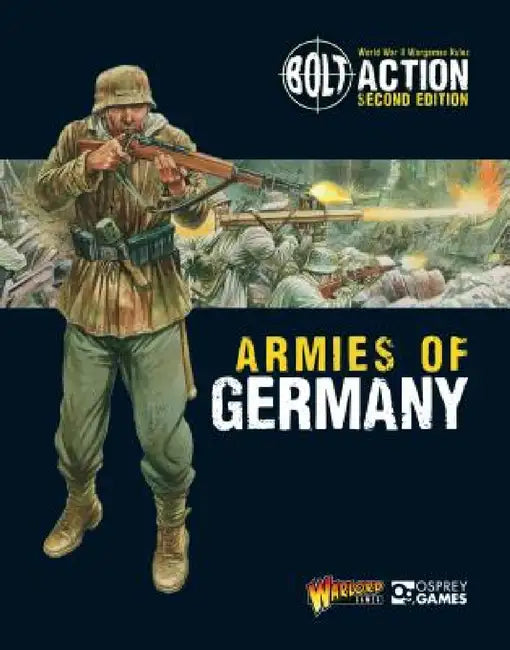 Bolt Action: Armies of Germany by Warlord Games