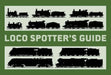 Loco Spotter's Guide by Stuart Black