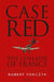 Case Red: The Collapse of France by Robert Forczyk