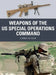 Weapons of the Us Special Operations Command by Chris McNab