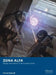 Zona Alfa: Salvage and Survival in the Exclusion Zone by Patrick Todoroff