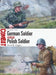 German Soldier Vs Polish Soldier: Poland 1939 by David R. Higgins
