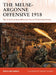 The Meuse-Argonne Offensive 1918: The Aef's Crowning Moment by Brian Lane Herder