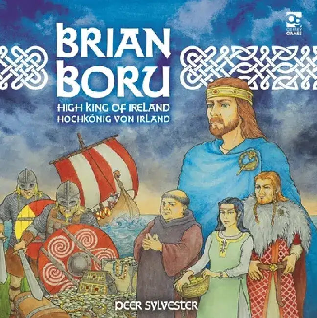 Brian Boru: High King of Ireland by Peer Sylvester