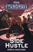 Stargrave: Side Hustle by Joseph A. McCullough