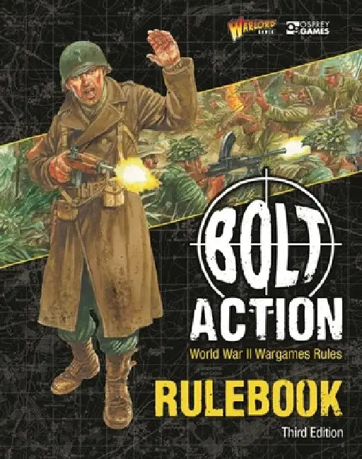 Bolt Action: Third Edition: World War II Wargames Rules by Warlord Games