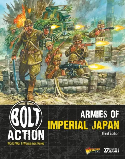 Bolt Action: Armies of Imperial Japan: Third Edition by Warlord Games, Peter Dennis