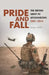 Pride and Fall: The British Army in Afghanistan, 2001-2014 by Sergio Miller