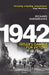 1942: Hitler's Gamble for Victory by Richard Hargreaves