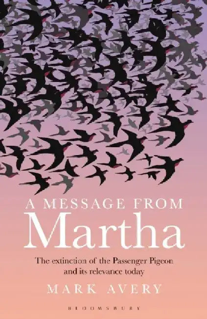 A Message from Martha by Mark Avery