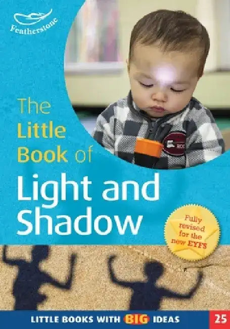 The Little Book of Light and Shadow by Linda Thornton