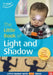 The Little Book of Light and Shadow by Linda Thornton