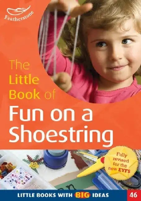 The Little Book of Fun on a Shoestring by Elaine Massey