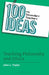 100 Ideas for Secondary Teachers: Teaching Philosophy and Ethics by John L. Taylor