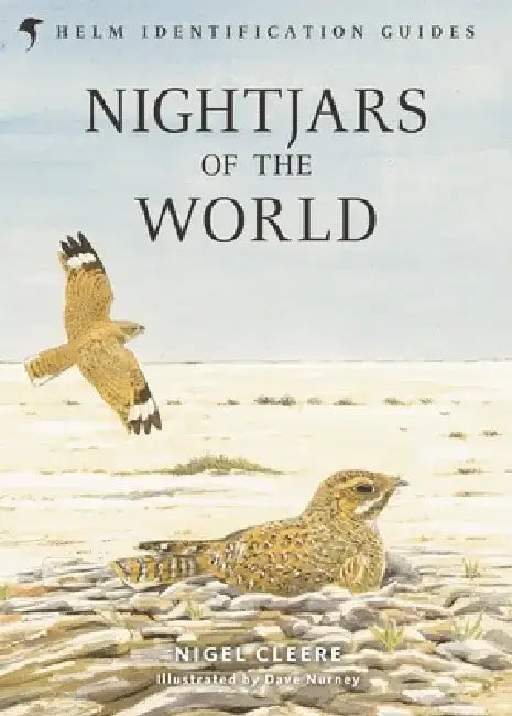 Nightjars of the World by Nigel Cleere