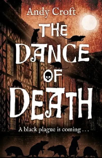 The Dance of Death by Andy Croft