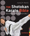 The Shotokan Karate Bible 2nd edition by Ashley P. Martin