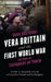 Vera Brittain and the First World War by Mark Bostridge
