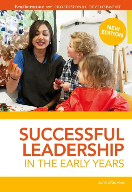Successful Leadership in the Early Years by June O'Sullivan