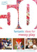 50 Fantastic Ideas for Messy Play by Sally Featherstone