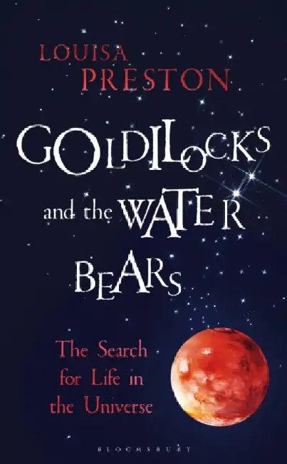 Goldilocks and the Water Bears by Christine Schafer