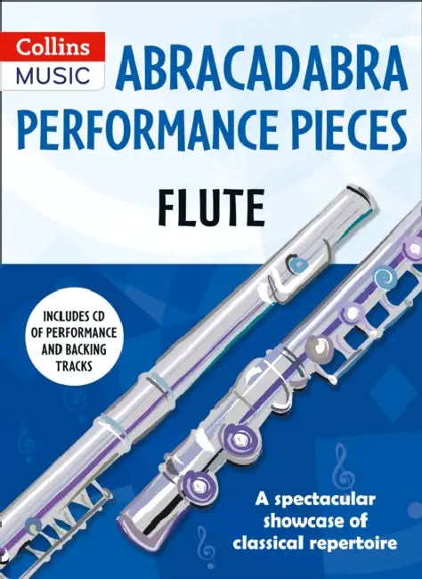 Abracadabra Performance Pieces: Flute by Christopher Hussey