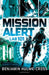 Mission Alert: Lab 101 by Benjamin Hulme-Cross