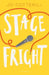Hopewell High: Stage Fright by Reinhard Friedl