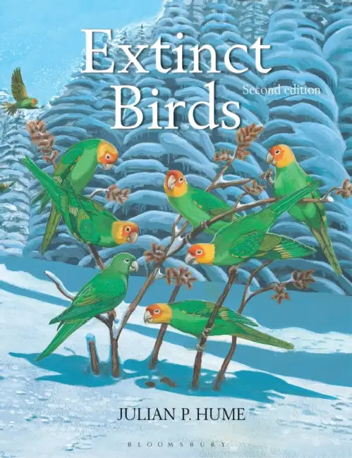 Extinct Birds by Julian P. Hume