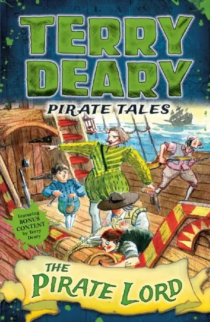 Pirate Tales: The Pirate Lord by Terry Deary