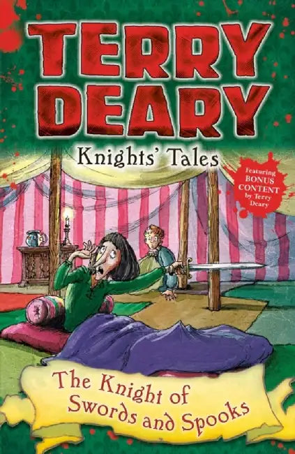 Knights' Tales: The Knight of Swords and Spooks by Terry Deary