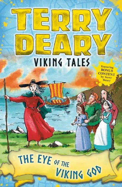 Viking Tales: The Eye of the Viking God by Terry Deary